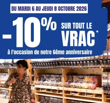  Pour notre 6ᵉ anniversaire, le vrac est à l’honneur ! 